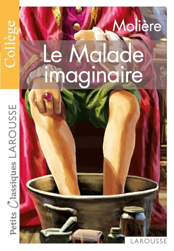 PCL collège - Le Malade Imaginaire von LAROUSSE