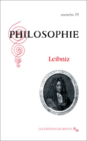 PHILOSOPHIE 39 LEIBNIZ (Revue Philo) von MINUIT
