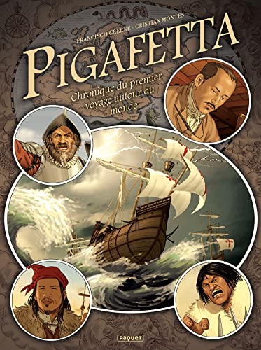 PIGAFETTA: Chronique du premier voyage autour du monde PIGAFETTA: Chronique du premier voyage autour du monde