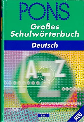 PONS GROSSES SCHULWORTERBUCH DEUTSCH