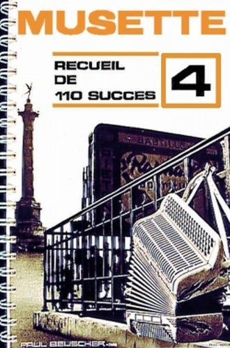 Partition : 110 succes musette n°4 accordeon Partition : 110 succes musette n°4 accordeon