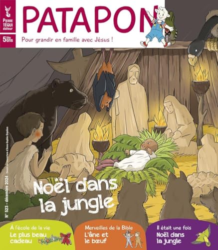 Patapon Décembre 2024 N°523 - Noël dans la jungle (Patapon, 523) von TEQUI