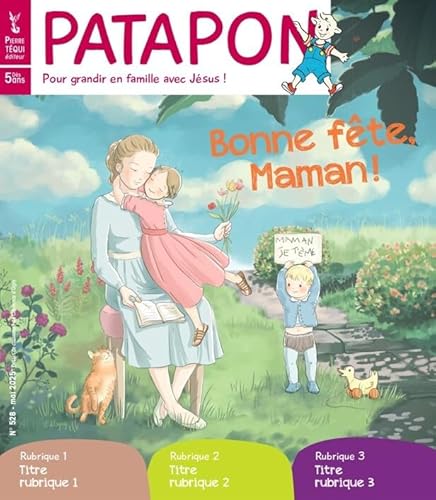 Patapon mai 2025 N°528 - Bonne fête, Maman Patapon mai 2025 N°528 - Bonne fête, Maman von TEQUI
