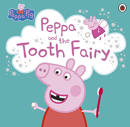 Peppa Pig: Peppa and the Tooth Fairy von Penguin