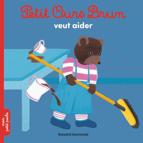 Petit Ours Brun: Petit Ours Brun veut aider von BAYARD JEUNESSE