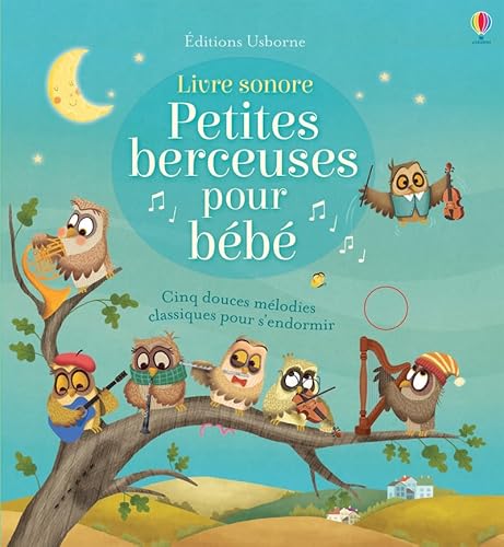 Petites berceuses pour bébé: Cinq douces mélodies classiques pour s'endormir (Berceuses et mélodies)