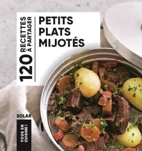 Petits plats mijotés - Tous en cuisine von SOLAR