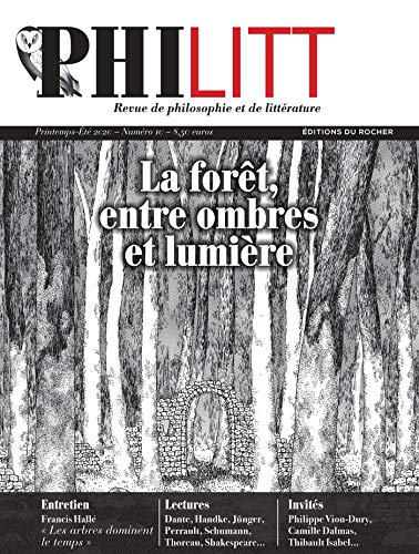 Philitt n°10: La forêt, entre ombres et lumière