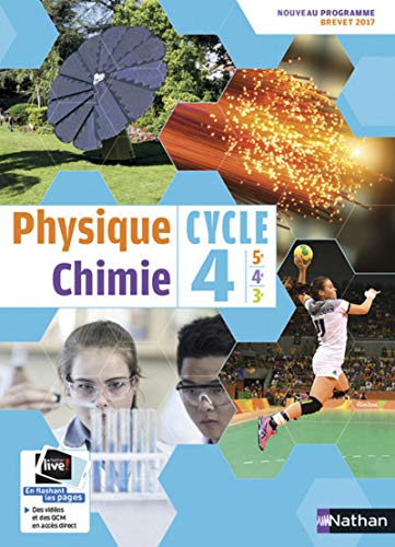 Physique Chimie - Cycle 4 - Manuel Elève - Grand Format - 2017 von NATHAN