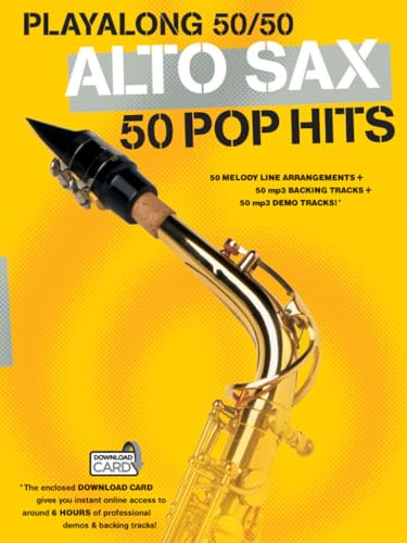 Playalong 50/50: Alto Sax - 50 Pop Hits