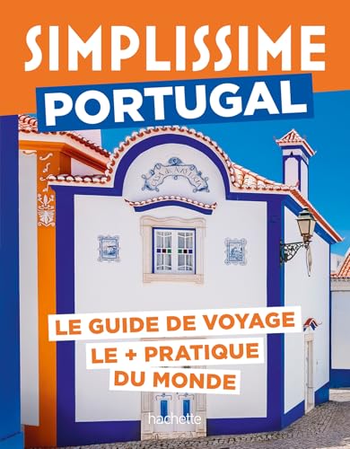Portugal Guide Simplissime von HACHETTE TOURI