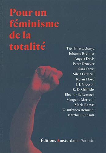 Pour un féminisme de la totalité von Amsterdam