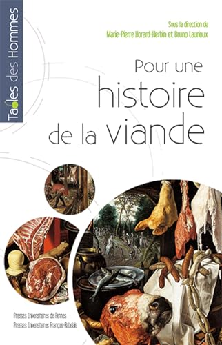 Pour une histoire de la viande Pour une histoire de la viande
