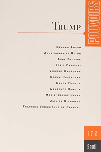 Pouvoirs, n°172. Trump Pouvoirs, n°172. Trump