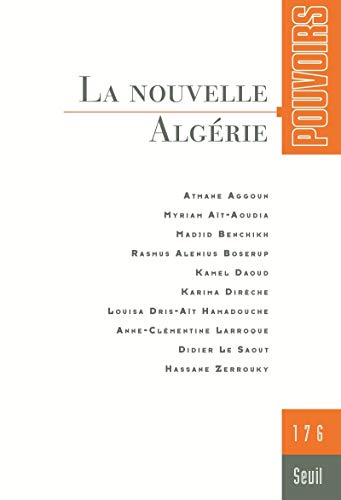 Pouvoirs, n°176. La Nouvelle Algérie von Seuil