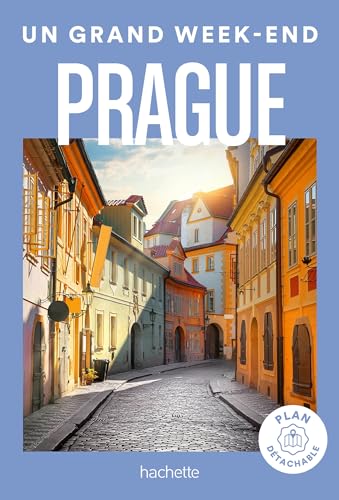 Prague. Un Grand Week-end von HACHETTE TOURI