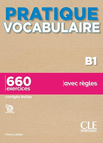 Pratique vocabulaire: Livre B1 + corriges + Audio en ligne