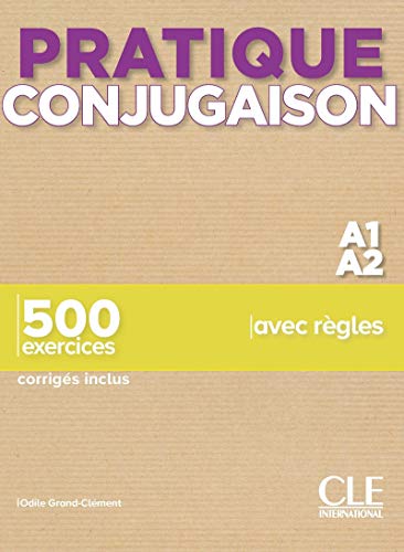 Livre : Pratique Conjugaison A1-A2: Livre A1-A2 + corriges