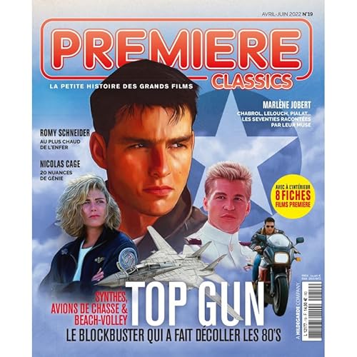 Première Classics n°19 : Top Gun - Avril Juin 2022 von PREMIERE MEDIA