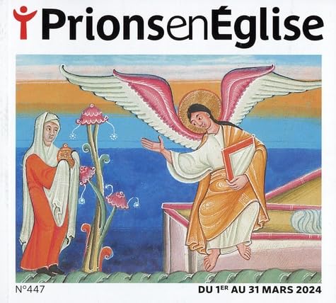 Prions gd format - mars 2024 N° 447 Prions gd format - mars 2024 N° 447