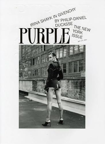 Purple Fashion N°39 : The New York Issue Purple Fashion N°39 : The New York Issue