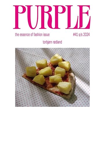 Purple Fashion N°41 : The essence of fashion issue Purple Fashion N°41 : The essence of fashion issue