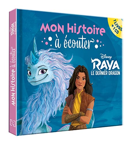 RAYA ET LE DERNIER DRAGON - Mon histoire à écouter - L'histoire du film - Livre CD - Disney RAYA ET LE DERNIER DRAGON - Mon histoire à écouter - L'histoire du film - Livre CD - Disney