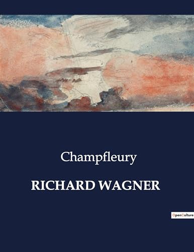 RICHARD WAGNER: .