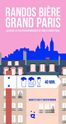 Randos biere grand paris: La façon la plus rafraîchissante de voir le Grand Paris Randos biere grand paris: La façon la plus rafraîchissante de voir le Grand Paris