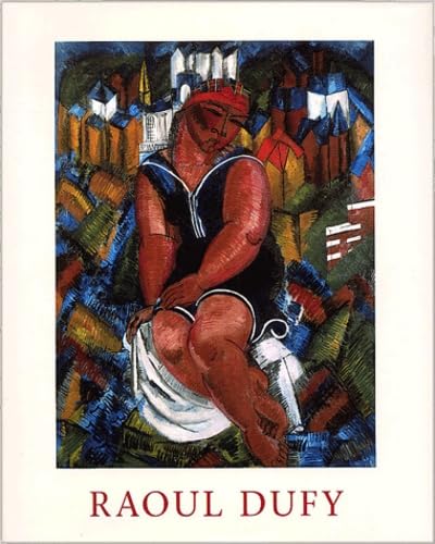 Raoul Dufy. Un Autre Regard Raoul Dufy. Un Autre Regard