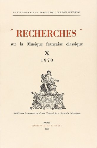 Recherches sur la musique française classique, volume 10 - 1970
