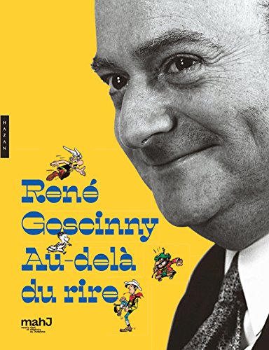René Goscinny Au-delà du rire René Goscinny Au-delà du rire von HAZAN