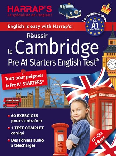 Réussir The CAMBRIDGE STARTERS English Test - Niveau A1: CP-CE2 von HARRAPS