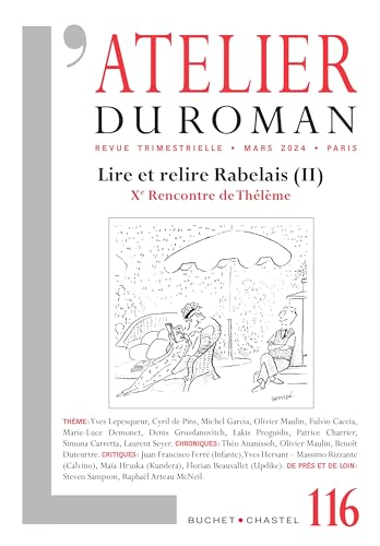 Revue Atelier du roman 116: Lire et relire Rabelais