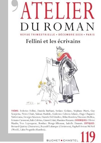 Revue Atelier du roman 119: Fellini et les écrivains Revue Atelier du roman 119: Fellini et les écrivains von BUCHET CHASTEL