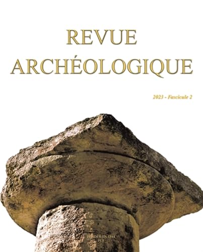 Revue archeologique 2023-2 Revue archeologique 2023-2