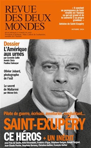 Revue des Deux Mondes - Saint-Exupéry Revue des Deux Mondes - Saint-Exupéry von REVUE 2 MONDES