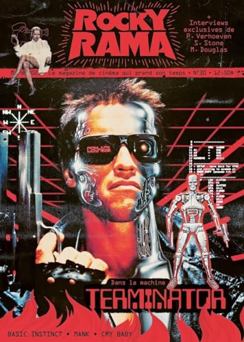 Rockyrama n°30 - Dans la machine Terminator Rockyrama n°30 - Dans la machine Terminator