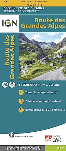 Route des Grandes Alpes: Toutes les étapes et les cols, Patrimoine culturel et naturel, Informations pour vélo électrique (Découverte des chemins, Band 89024) von IGN Frankreich