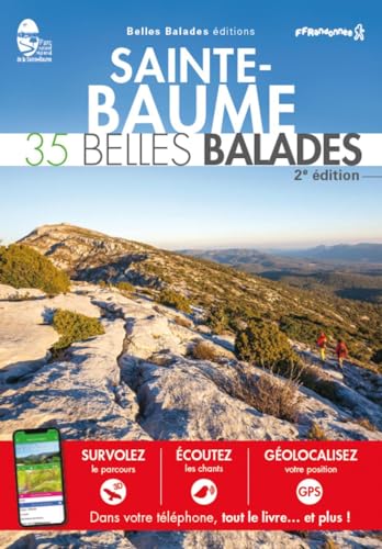 SAINTE-BAUME - 35 Belles Balades (2ème ED) von Belles Balades