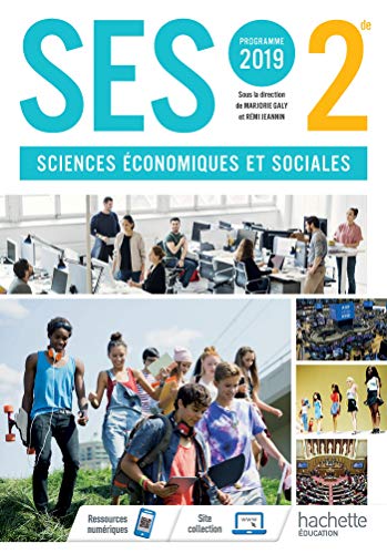 SES 2nde - Livre Élève - Ed. 2019: Livre de l'élève von HACHETTE EDUC