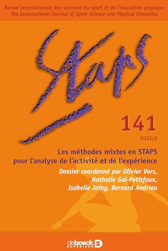 STA n° 141 - Les méthodes mixtes en STAPS pour l’analyse de l’activité et de l’expérience von DE BOECK SUP
