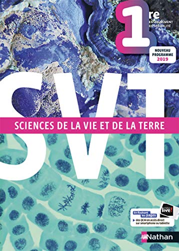 Sciences de la vie et de la terre 1re - Manuel 2019: Enseignement de spécialité