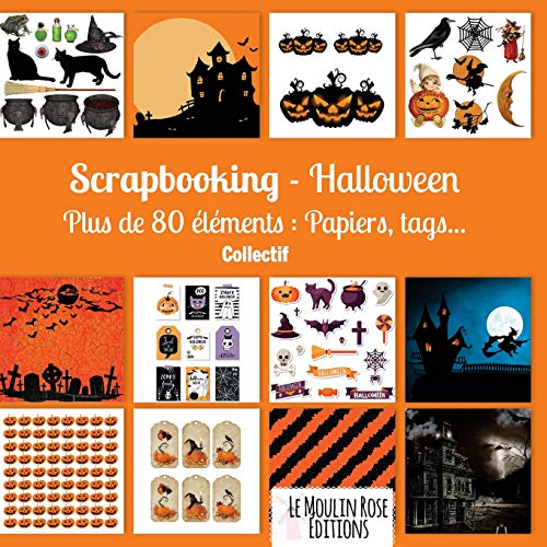 Scrapbooking Halloween plus de 80 elements : papiers tags...