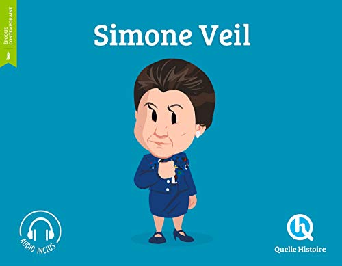 Simone Veil von QUELLE HISTOIRE