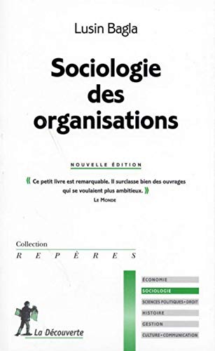 Sociologie des organisations von LA DECOUVERTE