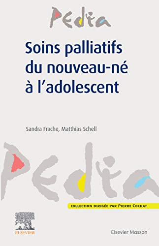 Soins palliatifs du nouveau-né à l'adolescent