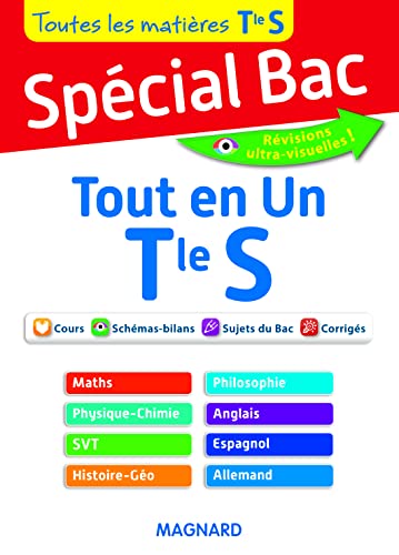 Spécial Bac : Tout en Un Tle S