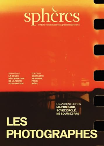 Sphères #18 ― Les photographes von SPHERES