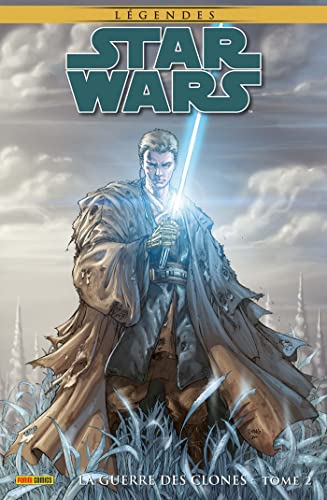 Star Wars Légendes : La Guerre des Clones T02 Star Wars Légendes : La Guerre des Clones T02